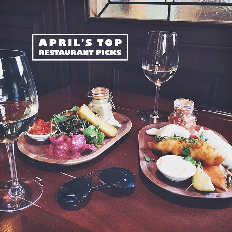 April's Top Restaurant Picks